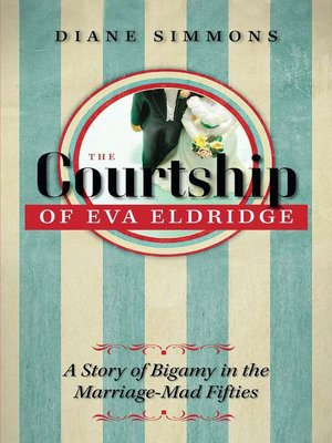 cover image of The Courtship of Eva Eldridge
